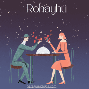 Rohayhu significa te amo 